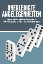 UNERLEDIGTE ANGELEGENHEITEN