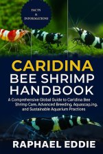 CARIDINA BEE SHRIMP HANDBOOK