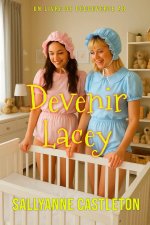 Devenir Lacey