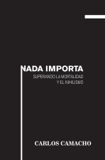 Nada Importa