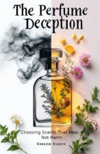 The Perfume Deception