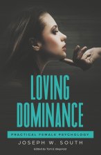 Loving Dominance