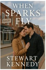 When Sparks Fly