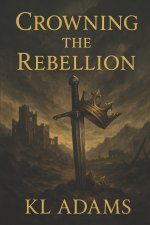 Crowning The Rebellion