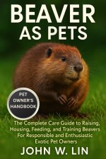 BEAVER AS PETS