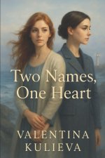 Two Names, One Heart