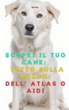 Scopri il Tuo Cane