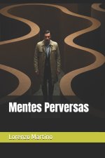Mentes Perversas