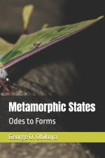 Metamorphic States