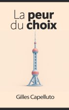 La Peur du Choix