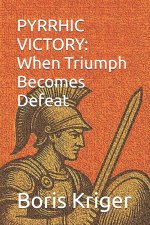 PYRRHIC VICTORY