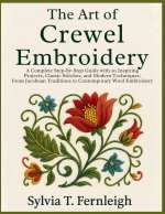 The Art of Crewel Embroidery