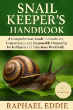 SNAIL KEEPER'S HANDBOOK