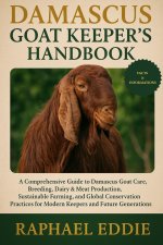 DAMASCUS GOAT KEEPER'S HANDBOOK