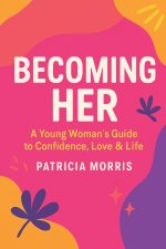 BECOMING HER