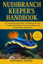 NUDIBRANCH KEEPER'S HANDBOOK