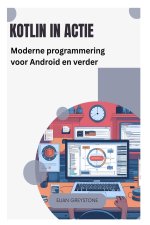 Kotlin in actie