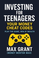 Investing for Teenagers