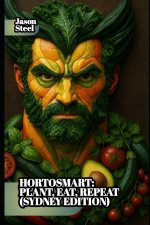 HortoSmart - Plant, Eat, Repeat (Sydney Edition)