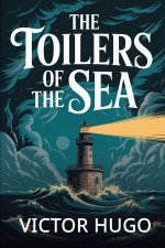 The Toilers of the Sea