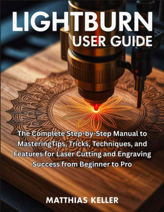 LightBurn User Guide