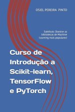 Curso de Introdução a Scikit-learn, TensorFlow e PyTorch