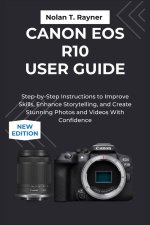 Canon EOS R10 User Guide