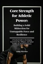 Core Strength for Athletic Power