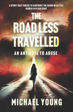 THE ROAD LESS TRAVELLED