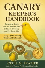 Canary Keeper's handbook