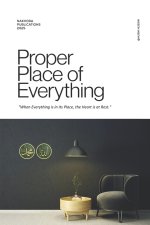Proper Place of Everything