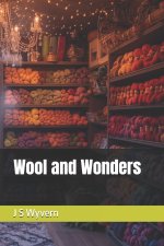 Wool and Wonders