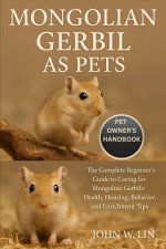 MONGOLIAN GERBIL AS PETS