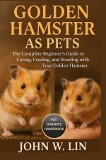 GOLDEN HAMSTER AS PETS