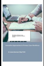 The Future of Primary Care