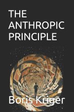 THE ANTHROPIC PRINCIPLE