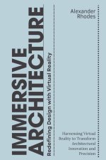 Immersive Architecture