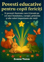 Povești educative pentru copii fericiți