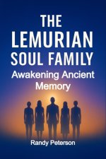The Lemurian Soul Family