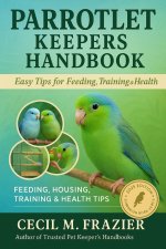 PARROTLET KEEPERS HANDBOOK