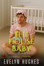 The House Baby (diaper version)