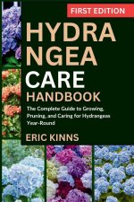 Hydrangea Care Handbook
