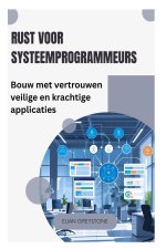 Rust voor systeemprogrammeurs