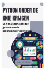 Python onder de knie krijgen