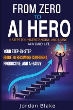 From Zero to AI Hero