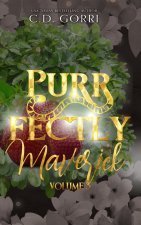 Purrfectly Maverick Volume 3