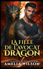 LA FILLE DE L'AVOCAT DRAGON