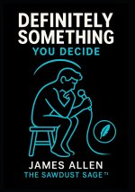Definitely Something, You Decide