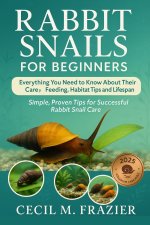RABBIT SNAILS FOR BEGINNERS