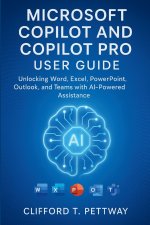 Microsoft Copilot and Copilot Pro User Guide